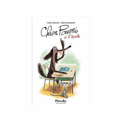 Chien Pourri à l'école