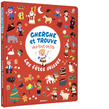 Cherche Et Trouve Des Tout-Petits : Les Fêtes Suisses